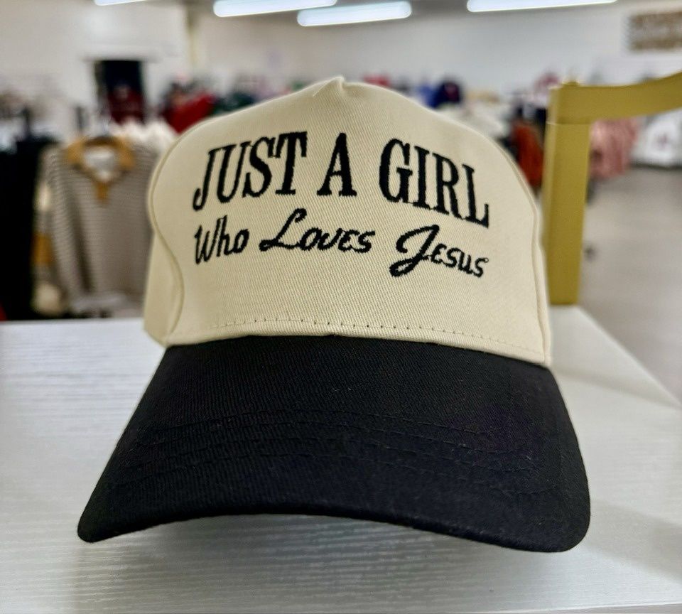 Just a girl who loves jesus hat