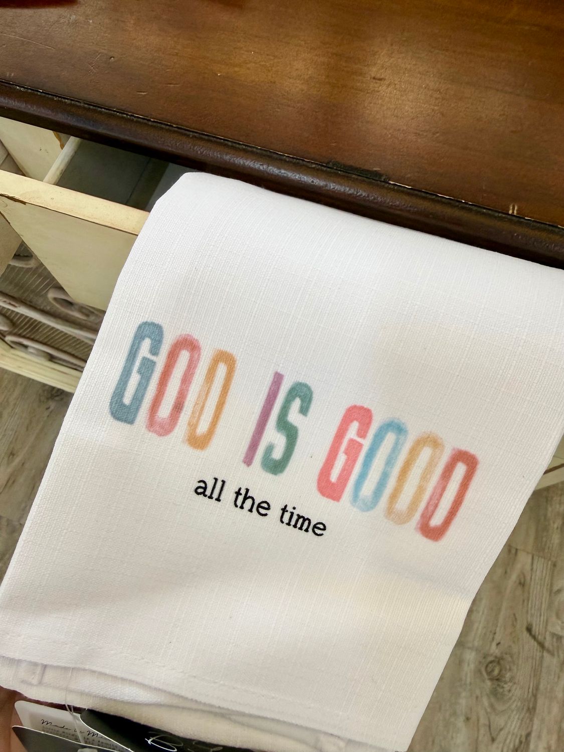 God Is Good Tea Towel