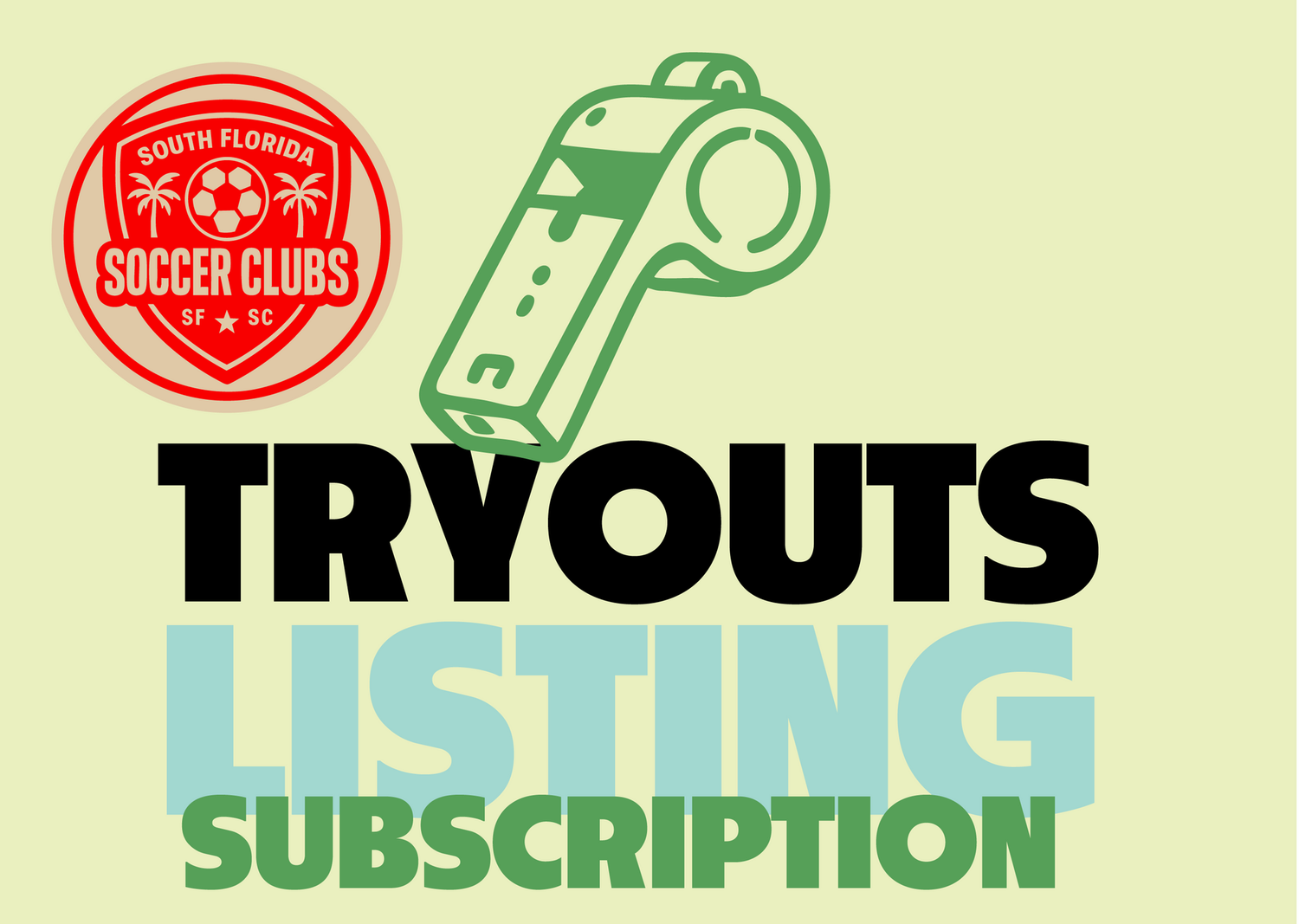 TRYOUT LISTING / OPEN TRYOUTS