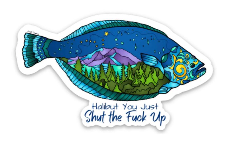 Halibut Shut Up