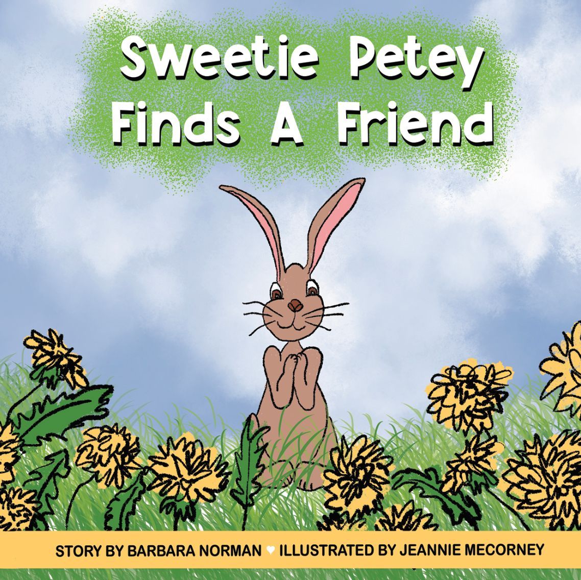 Sweetie Petey Finds A Friend ~ Hardback book
