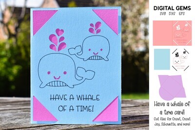 Have a Whale of a time card design