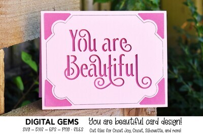 You are beautiful insert card design