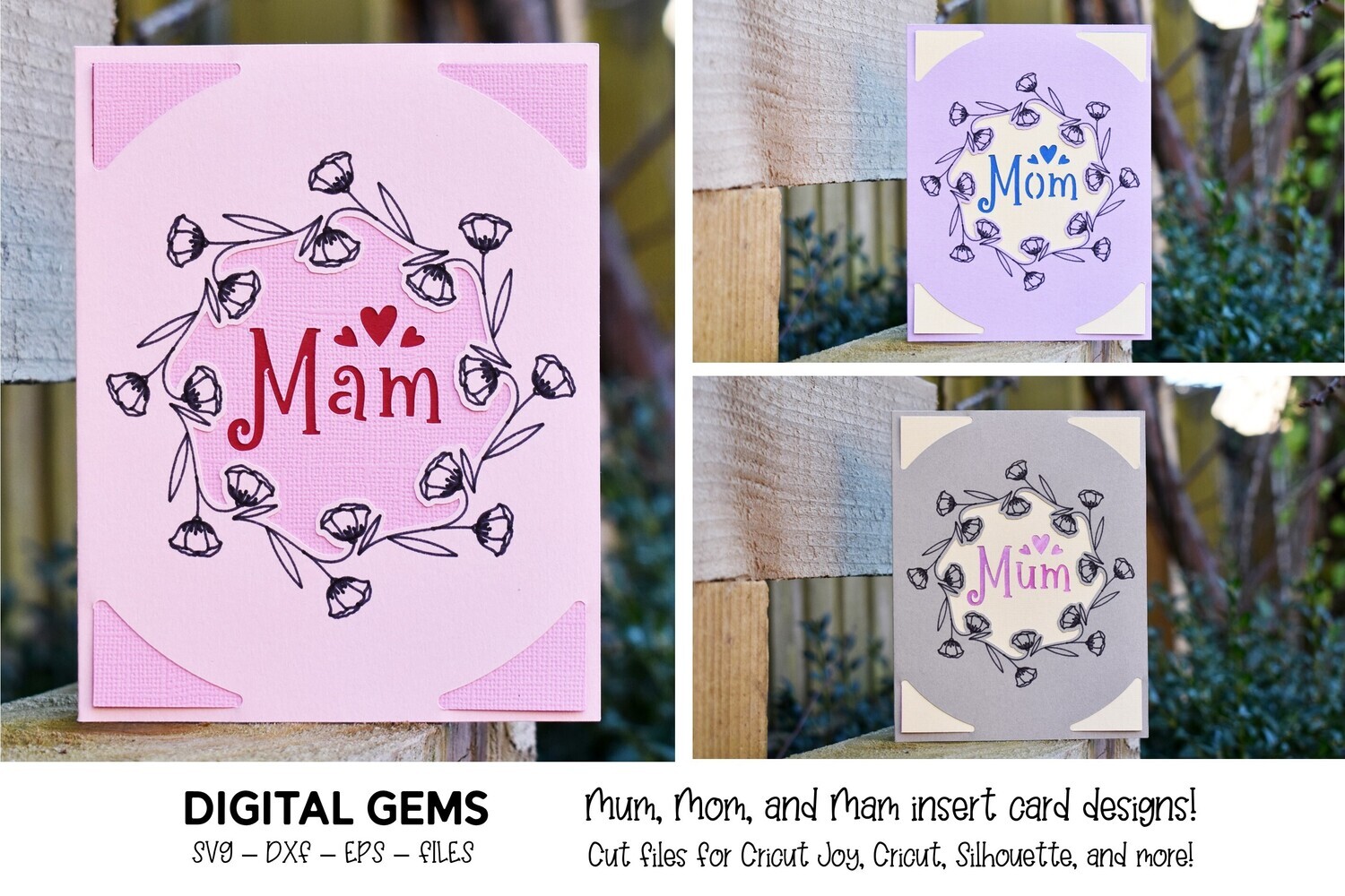 Mother insert card design. 3 designs included Mom, Mam and Mum!