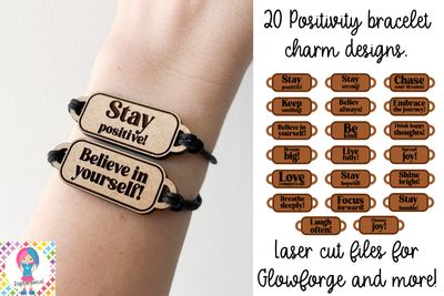 Positivity bracelet charms, 20 laser files included.