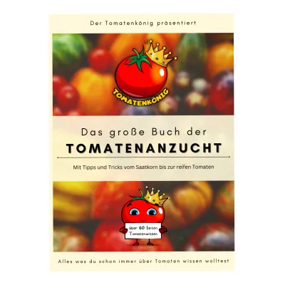 Das große Buch der Tomatenanzucht