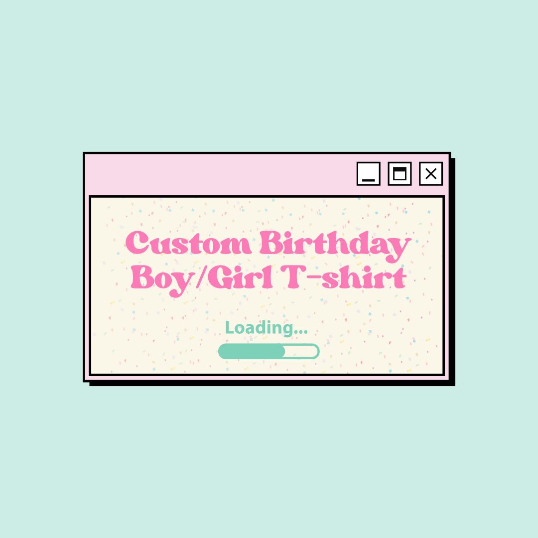 Birthday Girl/Boy T-Shirt