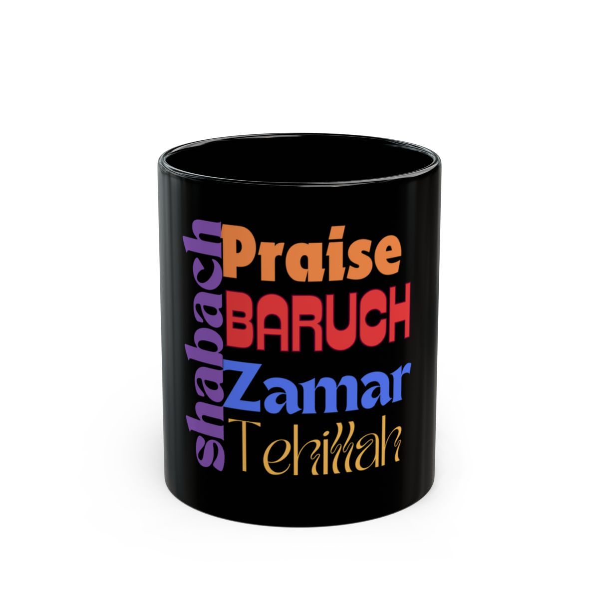 Praise Black Mug (11oz 15 oz)