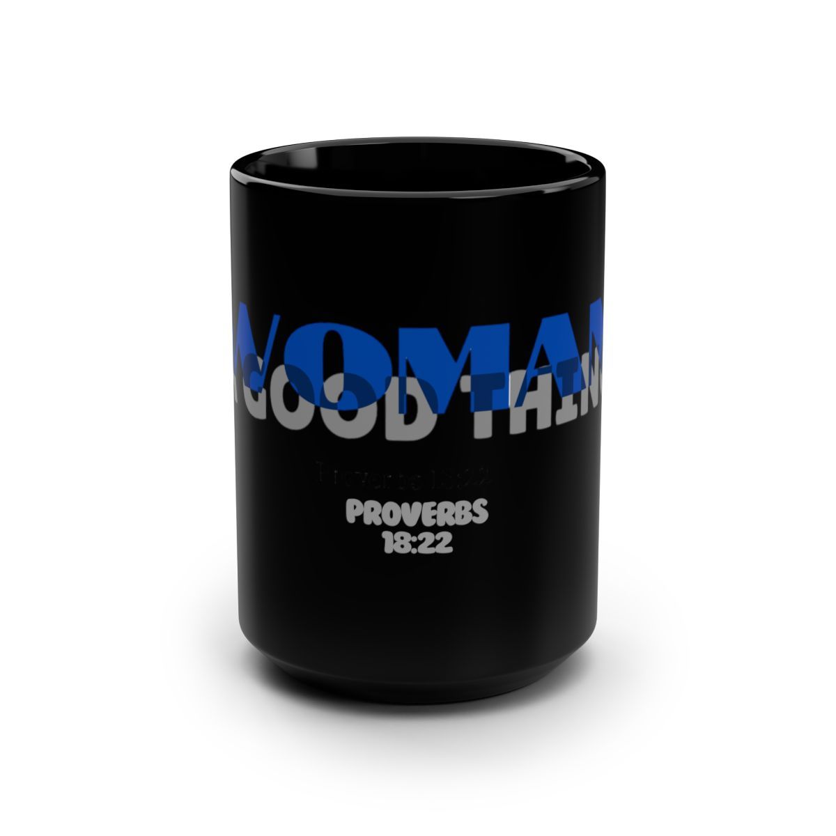 Woman A Good Thing Black Mug, 15oz