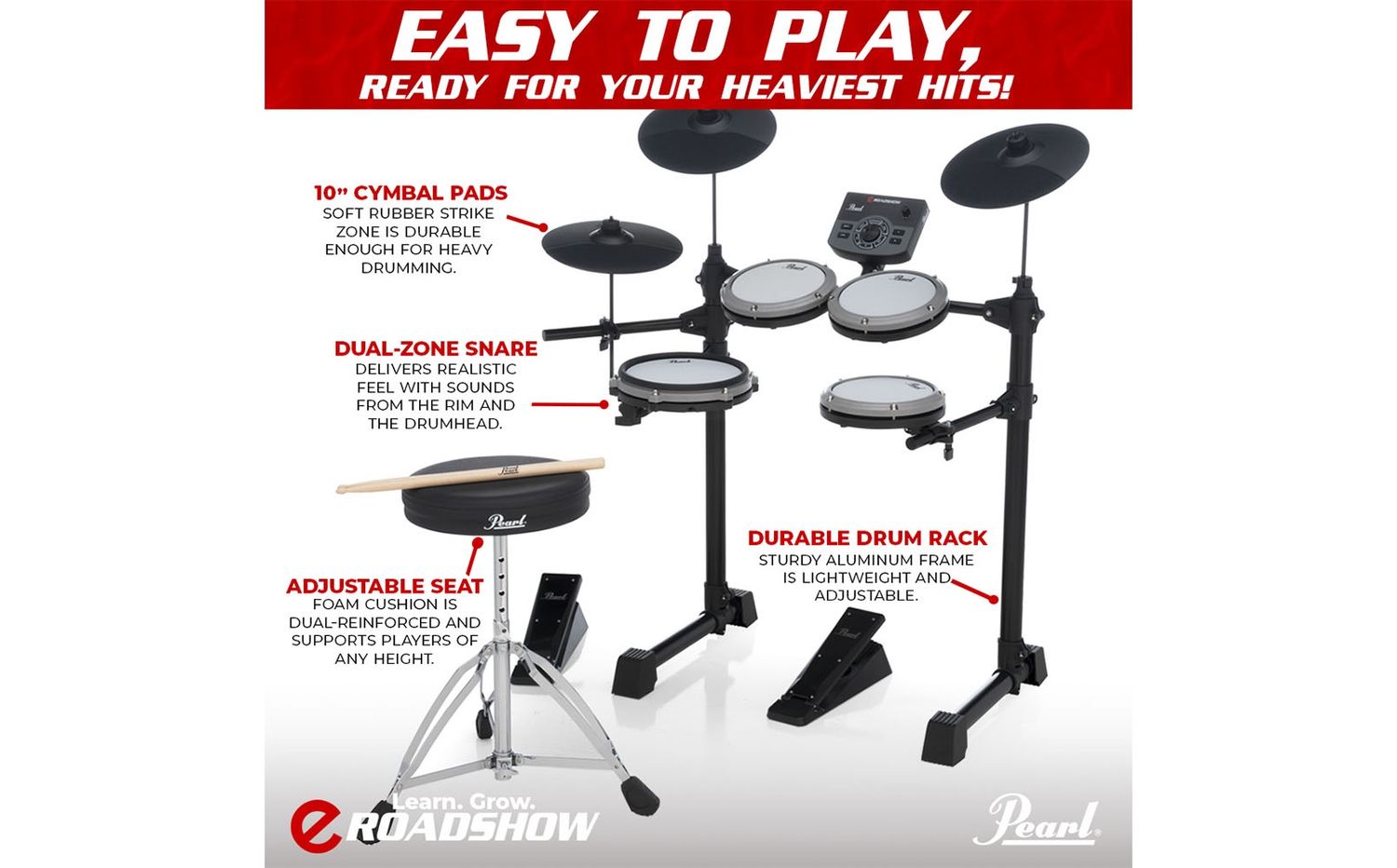 Pearl E Roadshow Complete