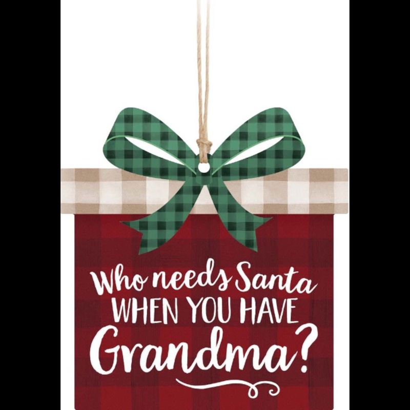 Who needs Santa wood orn
