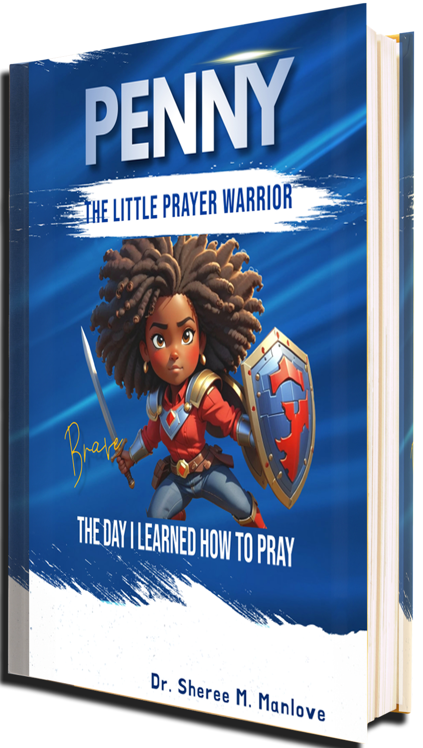 Penny the Little Prayer Warrior