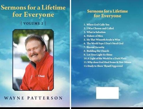Sermons for a Lifetime for Everyone, Volume 2 by Pastor Wayne Patterson