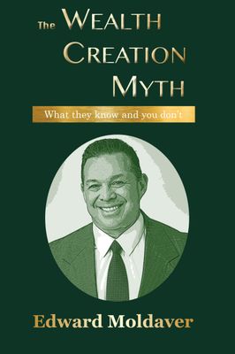The Wealth Creation Myth
