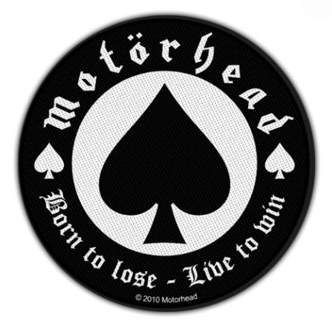 Motorhead - Born To Lose Live To Win - Patch