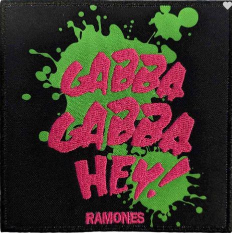 Ramones - Gabba Gabba Hey - Patch