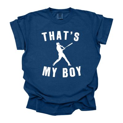 That&#39;s My Boy Shirt