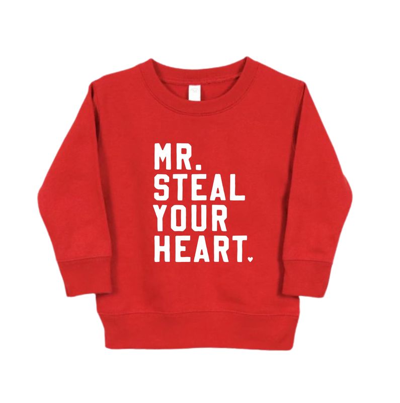 Mr. Steal Your Heart Sweatshirt