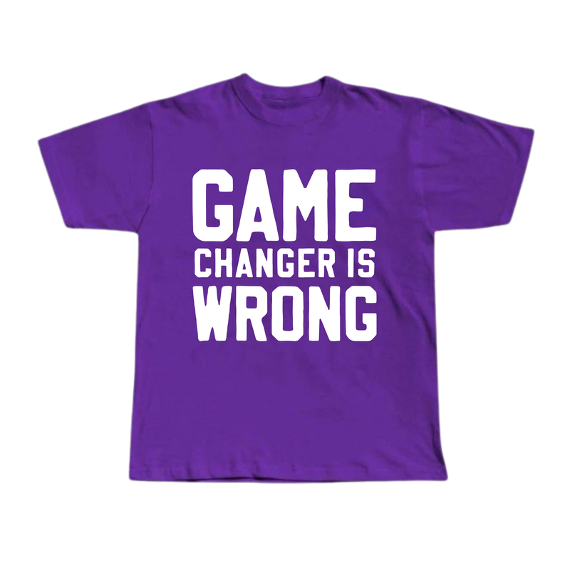 Game Changer Is Wrong