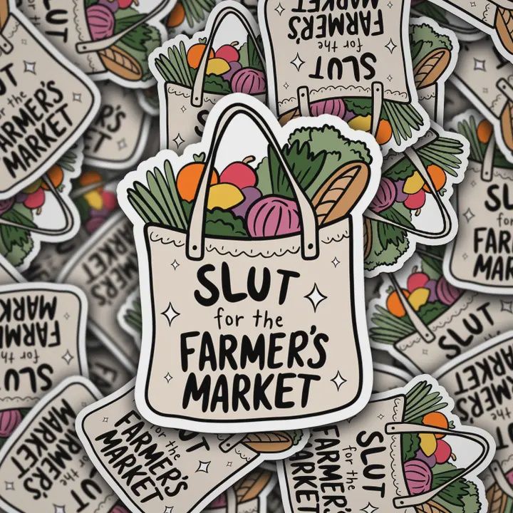 Vinyl Decal Slut For The Farmer&#39;s Market