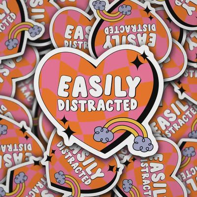 Vinyl Die Cut Decal Easily Distracted