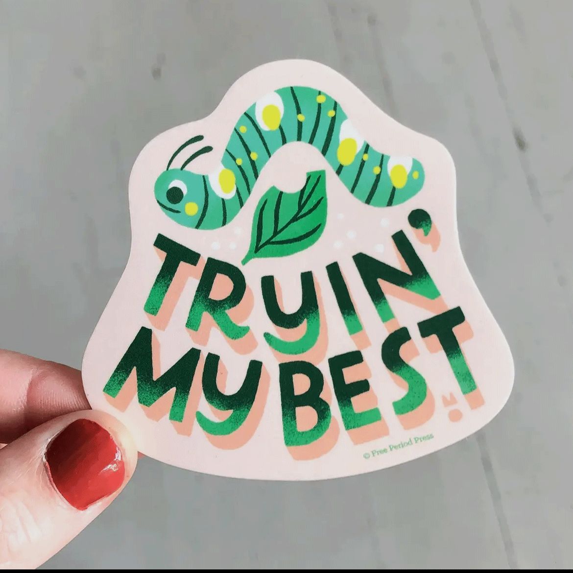 Trying My Best Vinyl Decal Sticker