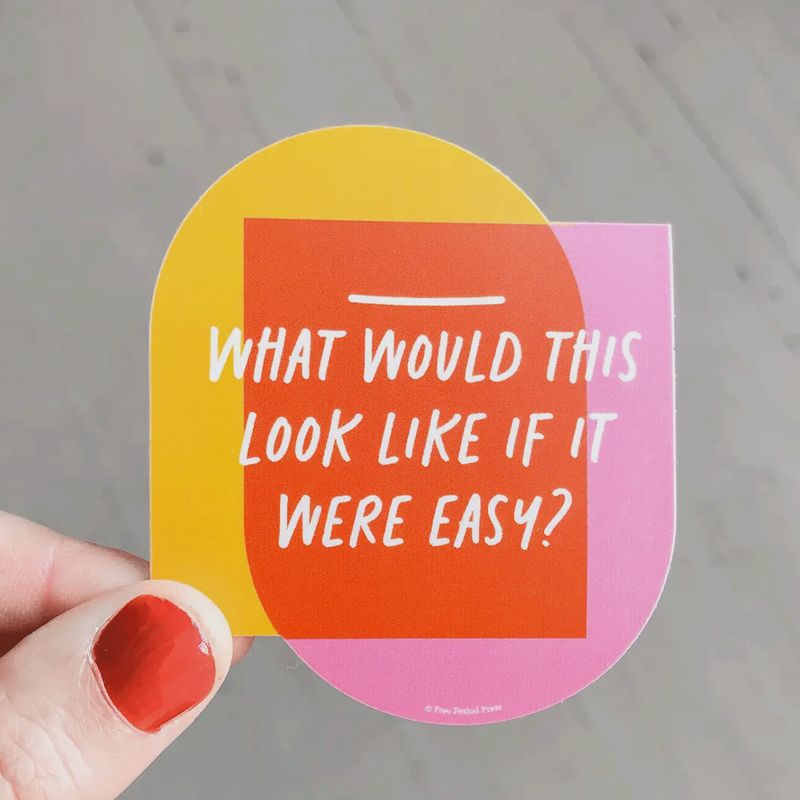 What Would This Look Like If It Were Easy Vinyl Decal Sticke