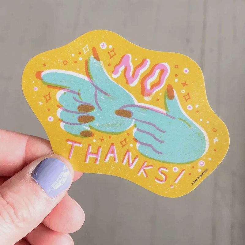 No Thanks! Vinyl Decal Sticker
