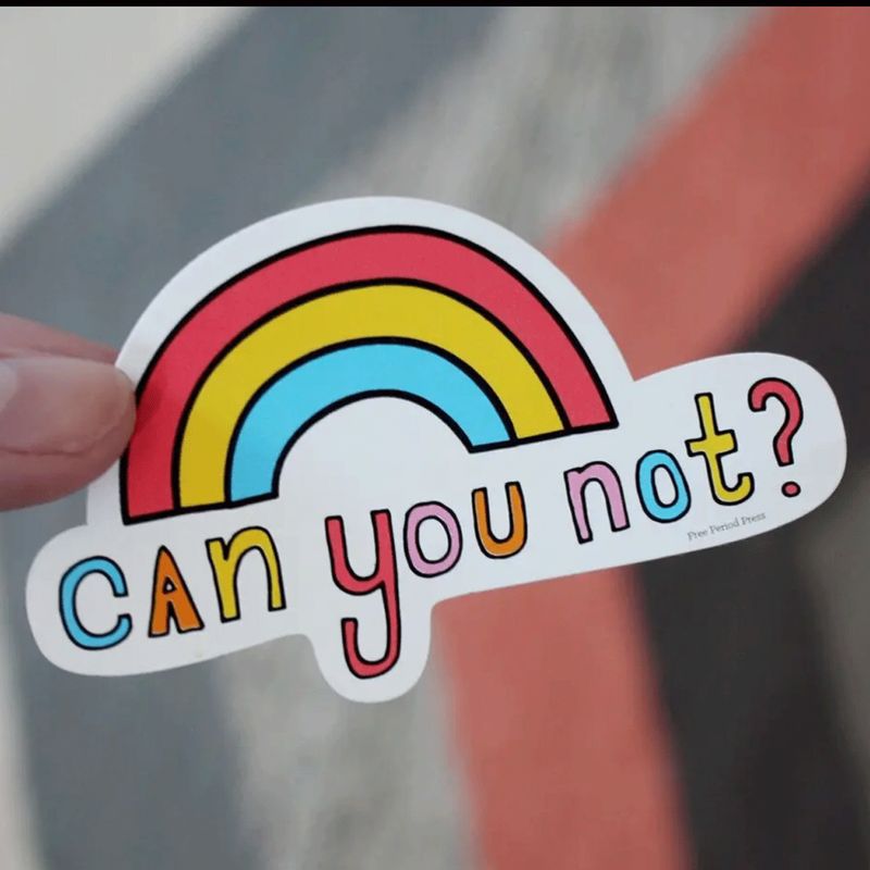 Can You Not Vinyl Decal Sticker