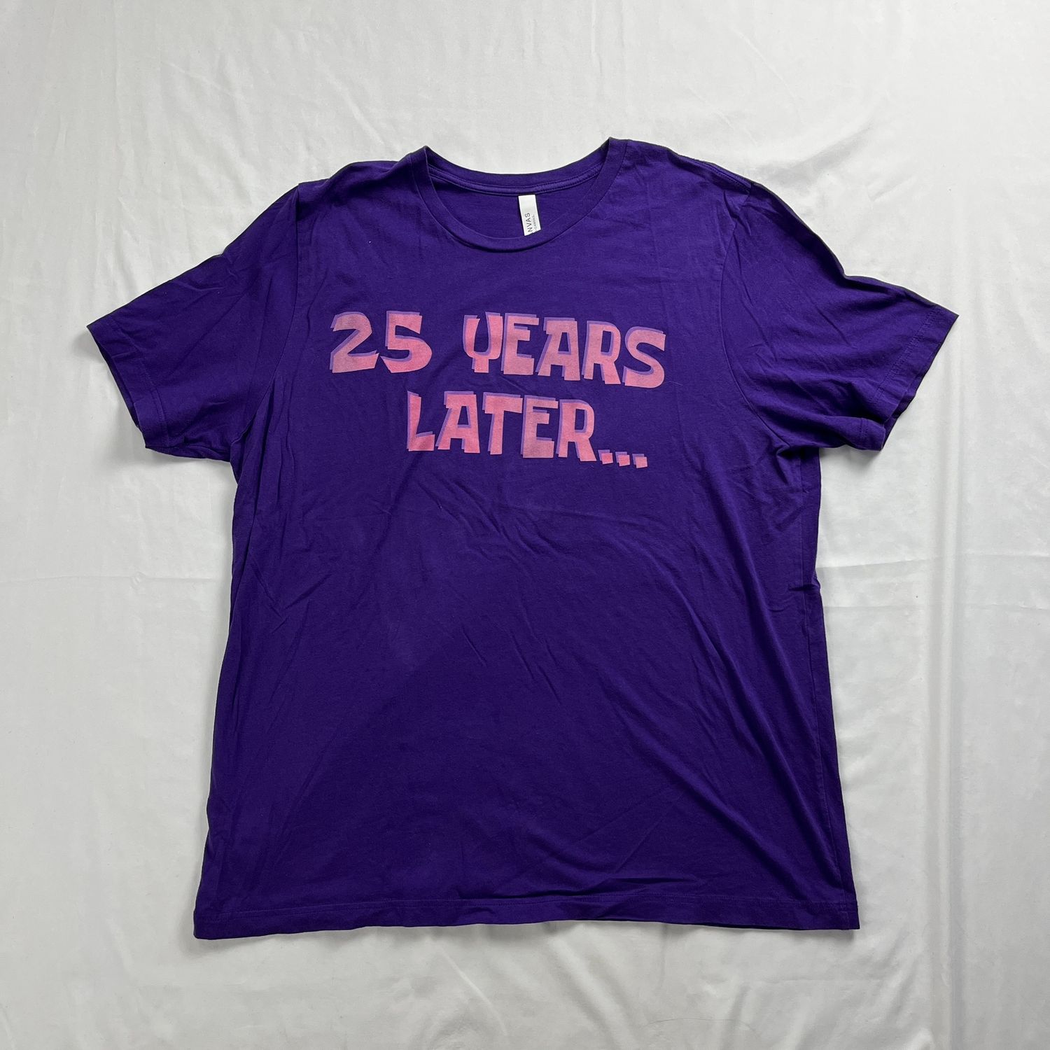 25 Years Later... Tee