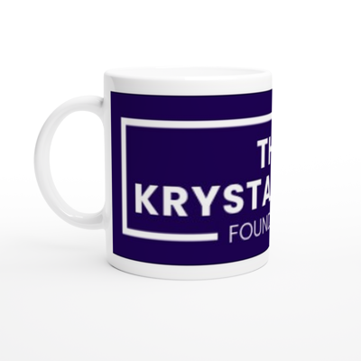 The Krystal Klear Foundation White  Ceramic Mug
