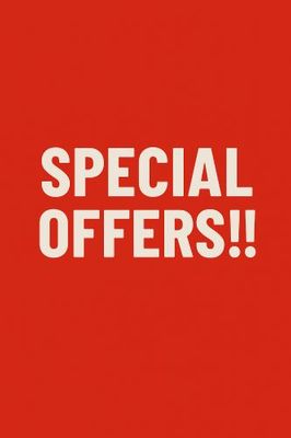SPECIAL OFFERS!!