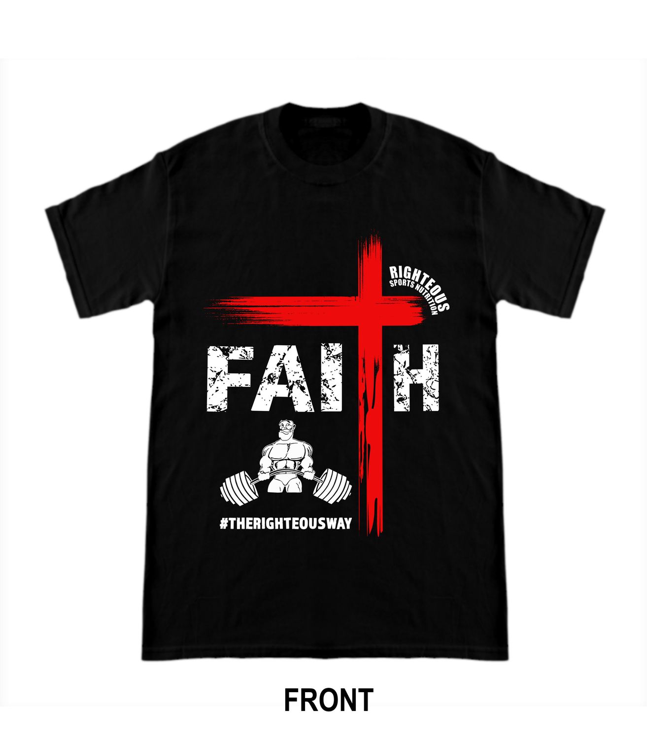 RIGHTEOUS FAITH T-SHIRT