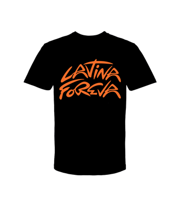 LATINA FOREVA T-SHIRT