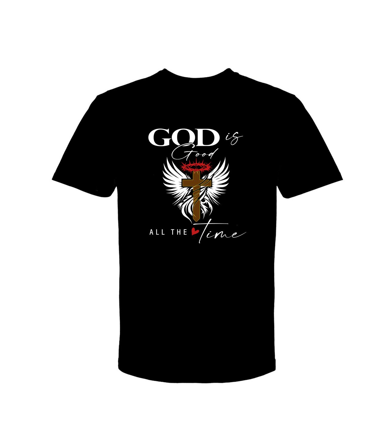 GOD IS GOOD ALL THE TIME T-SHIRT