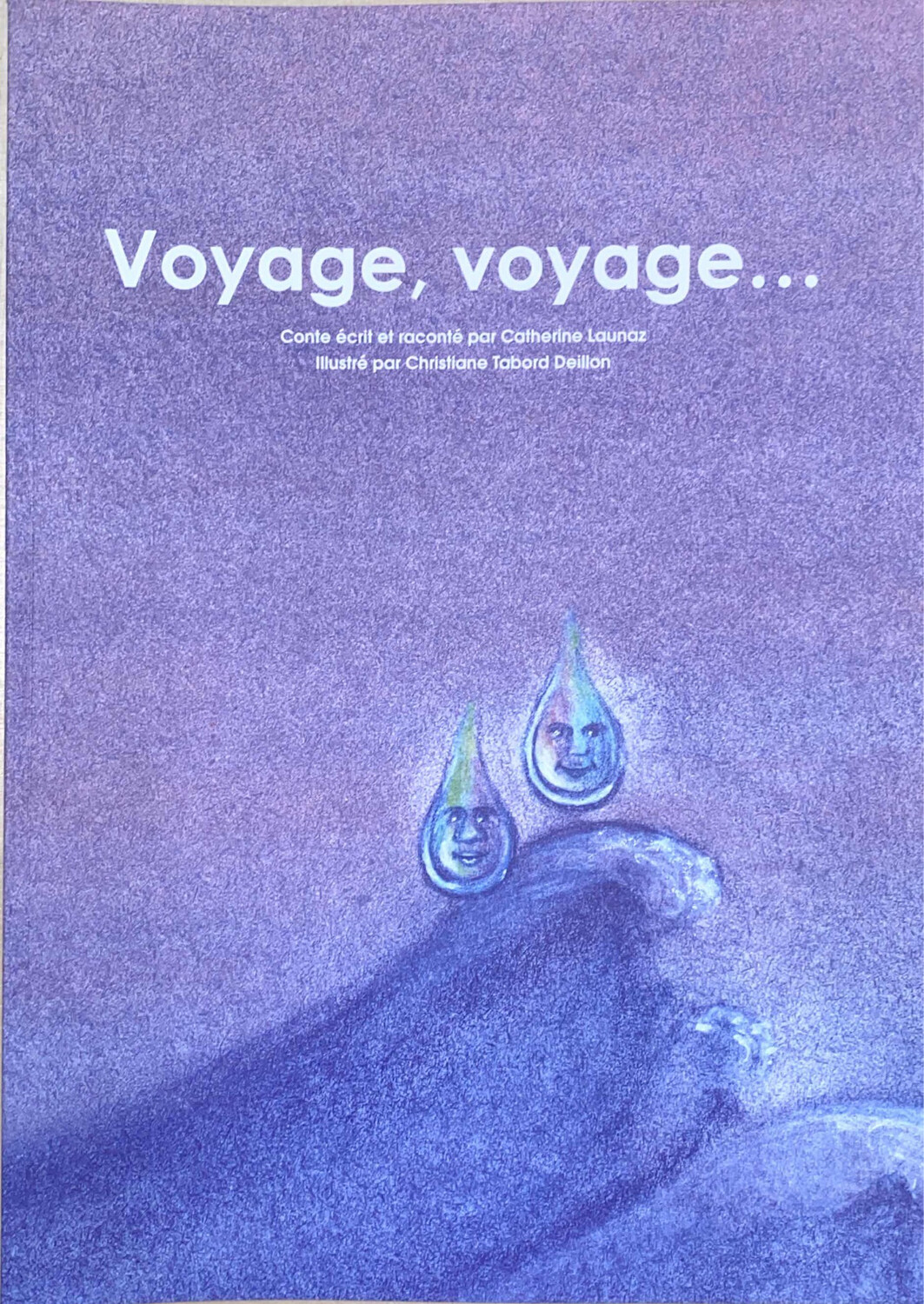 Voyage, voyage …