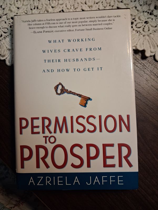 Permission To Prosper by Azriela Jaffe (hc)