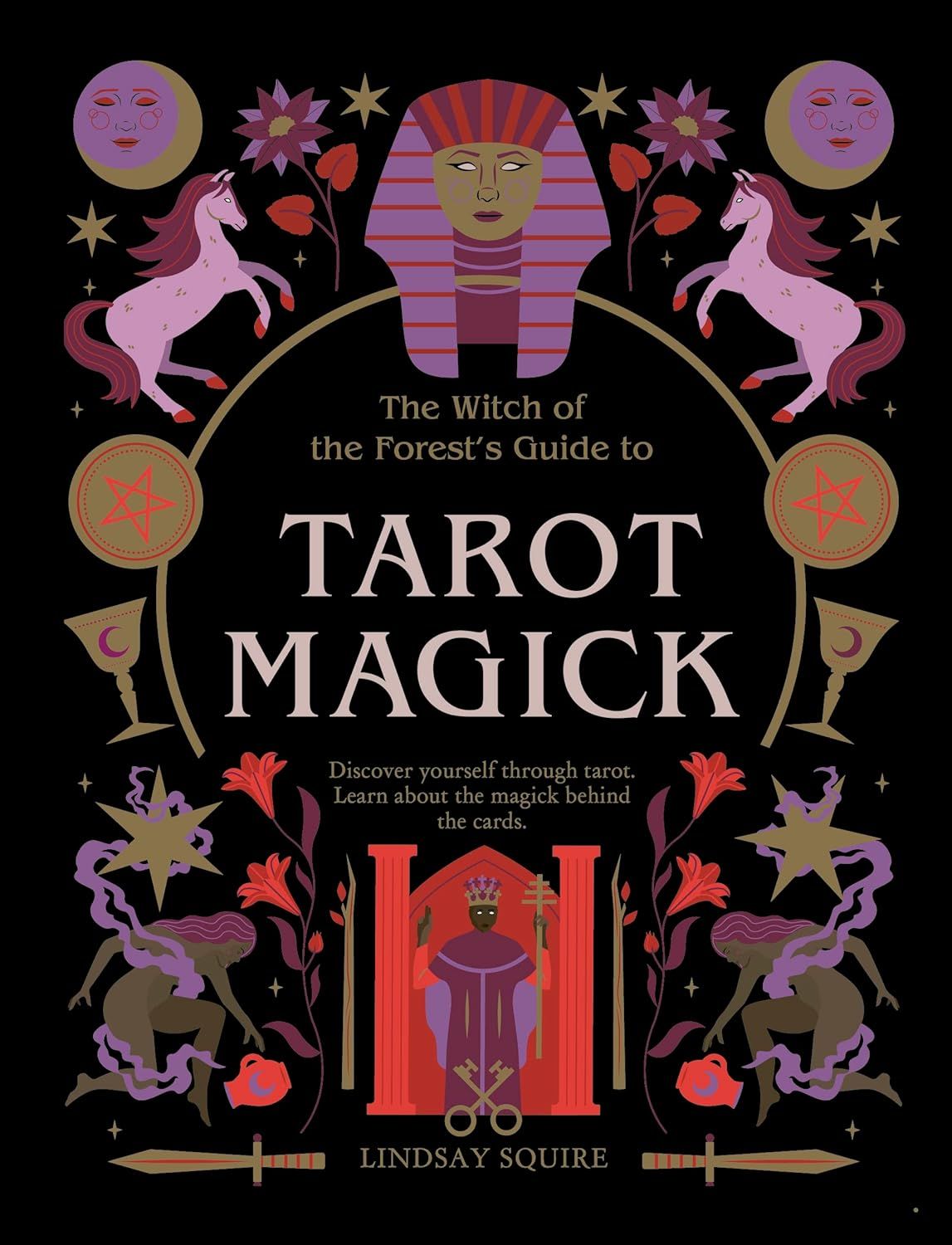 Tarot Magick by Lindsey Squire