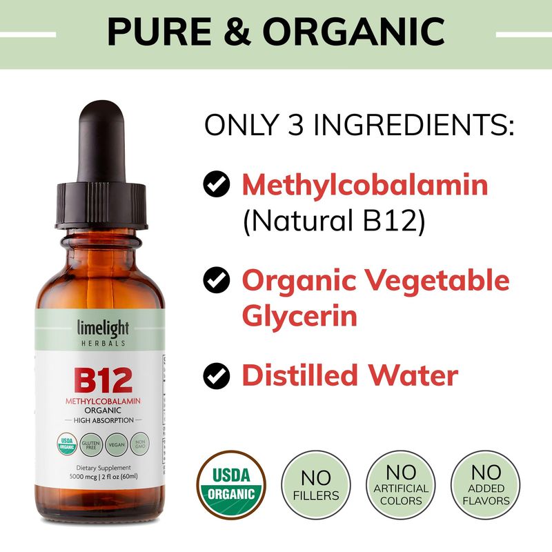 LIMELIGHT HERBALS USDA Organic B12 Drops I No Additives I Extra Strength 5000 mcg Methylcobalamin I Supports Energy Production, Nerve Health, Cognitive Function I Vegan, Non-GMO, Made in USA