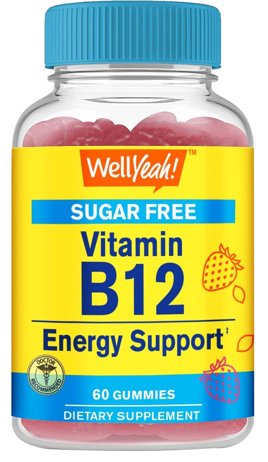 WellYeah Vitamin B12 1000mcg Sugar Free Gummies | Dietary Supplement | for Energy and Metabolism Support | Strawberry Flavor | 60 Count