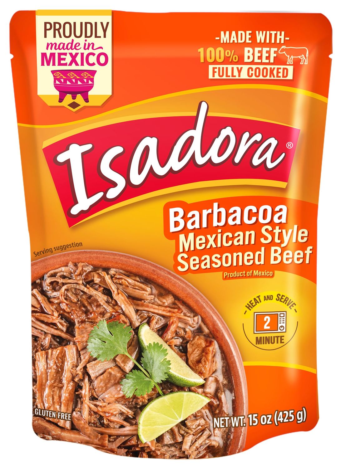 Isadora Fully cooked Barbacoa Mexican Style 15 oz, Ready-to-eat, no refrigetarion needed
