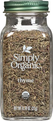 Simply Organic Whole Thyme Leaf, 0.78 Ounce Jar, Woodsy, Herbaceous, Plesantly Aromatic Thyme, Non GMO, NO ETO&#39;s, Kosher
