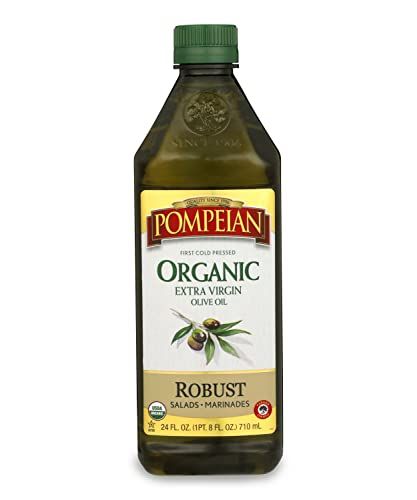 Pompeian USDA Organic Robust Extra Virgin Olive Oil, First Cold Pressed, Full-Bodied Flavor, Perfect for Salad Dressings &amp; Marinades, 24 FL. OZ.