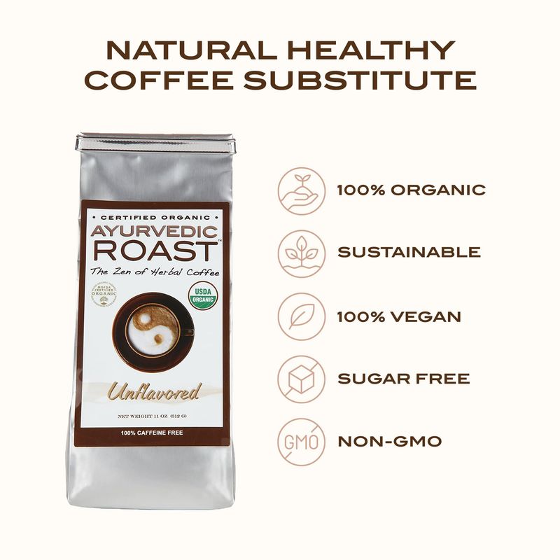 Ayurvedic Roast - Top Caffeine Free Certified Organic Coffee Substitute - Natural Grain Beverage and Herbal Blend that is a Great Non Acidic Coffee Alternative