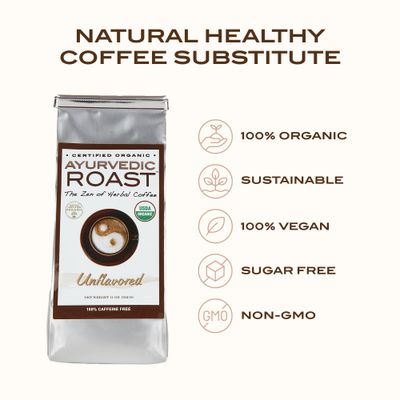 Ayurvedic Roast - Top Caffeine Free Certified Organic Coffee Substitute - Natural Grain Beverage and Herbal Blend that is a Great Non Acidic Coffee Alternative