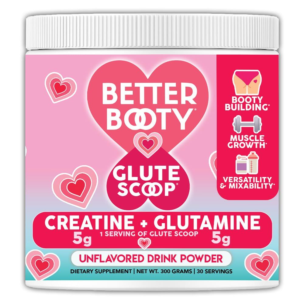 Better Booty Glute Scoop, Creatine for Women Creatine + LGlutamine Amino Acid, Perfect for Booty Gain Muscle Builder Powder Glute Growth Drink Mix Supplement (300 Grams, 30 Servings)