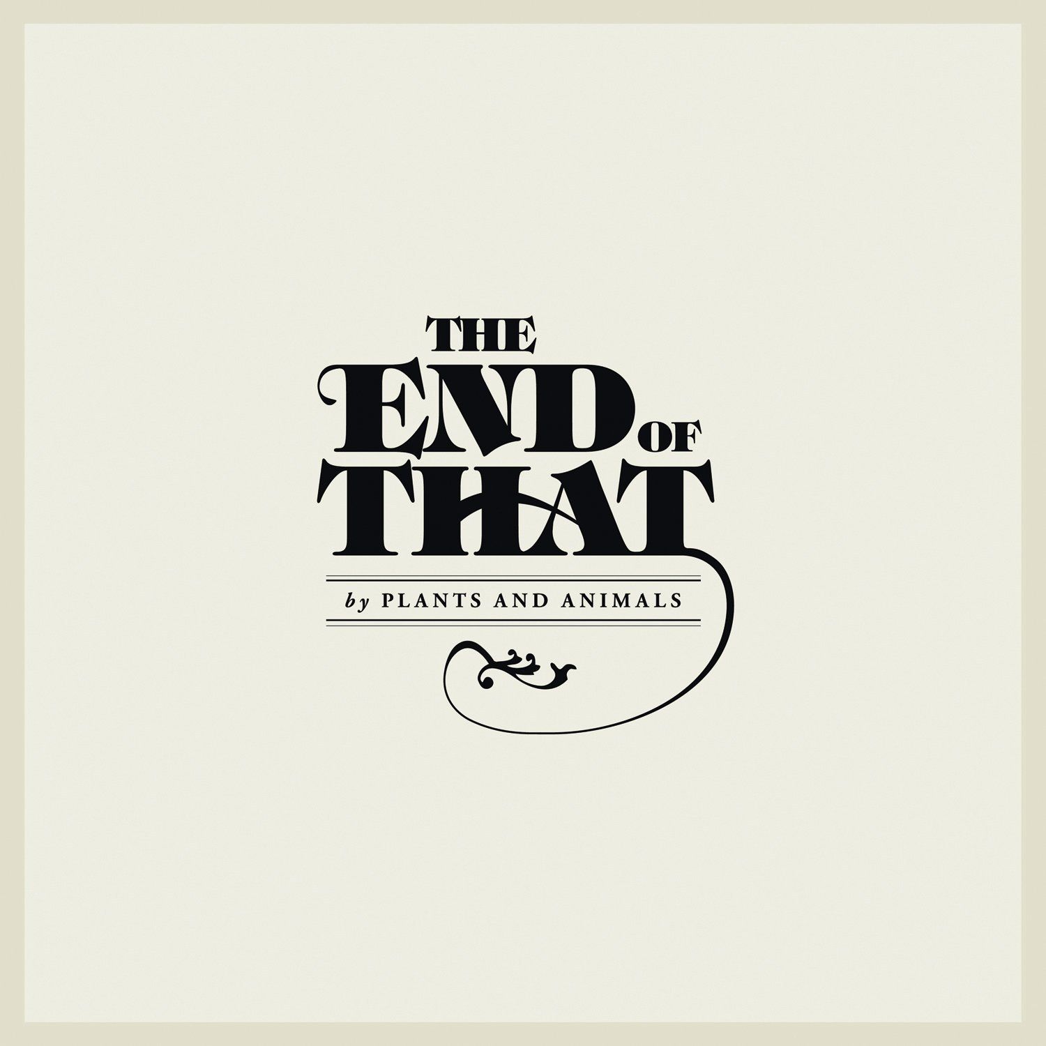 The End Of That