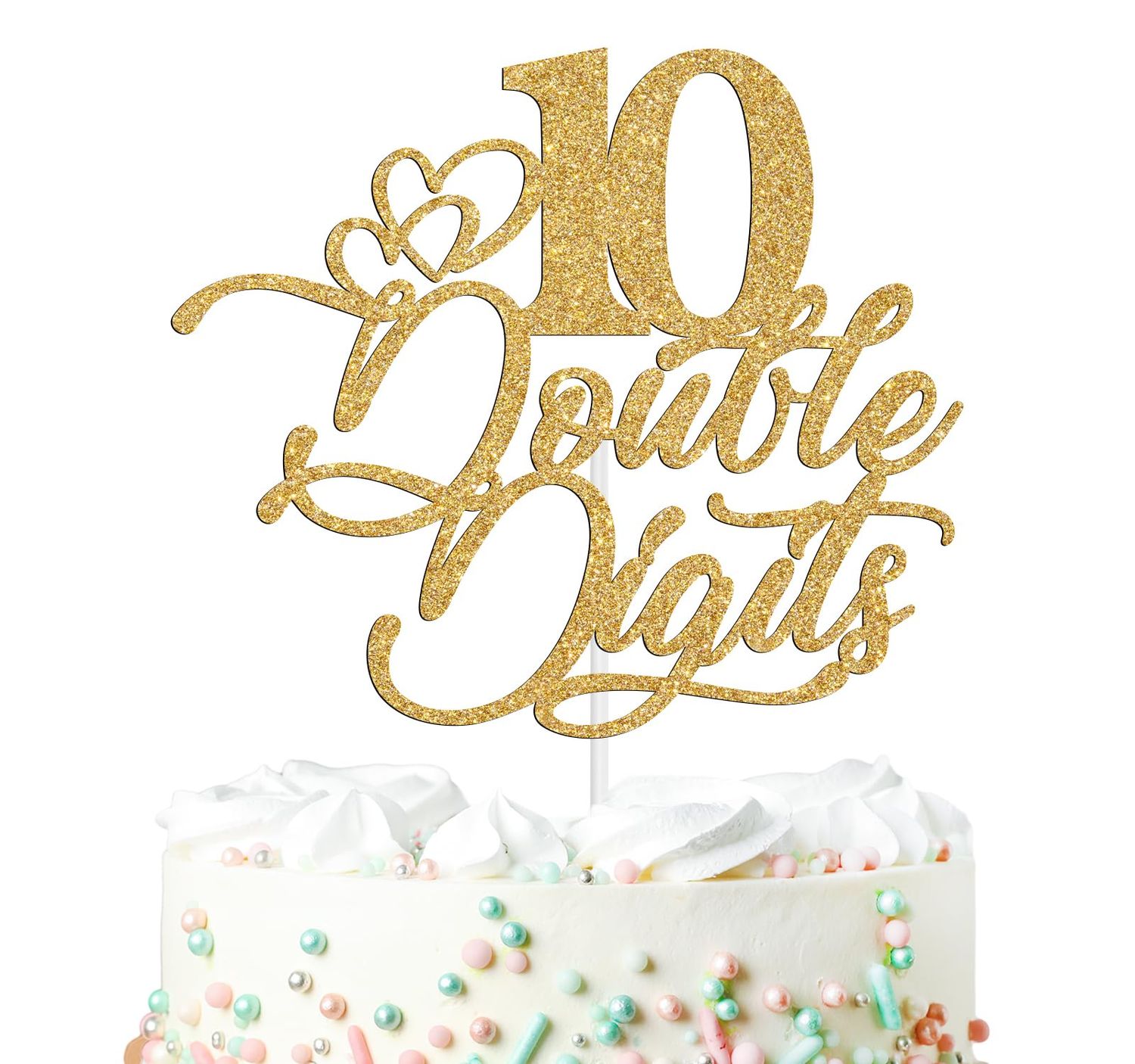 Double Digits 10 Cake Topper,Out Single Digits, Hello 10, Cheers to 10 Years, Happy 10th Birthday Party Decorations Supplies, Gold Glitter