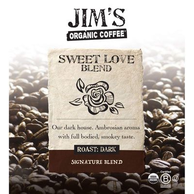 Jims Organic Coffee Sweet Love Blend, Dark Roast, Whole Bean, 5 Pound