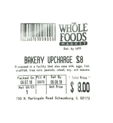 Whole Foods Market, Bakery Upcharge 8